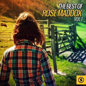 The Best of Rose Maddox
