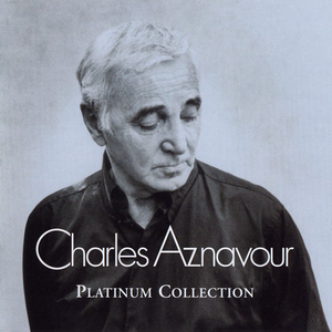 006 Charles Aznavour - The Platinum Collection - Zortam Music