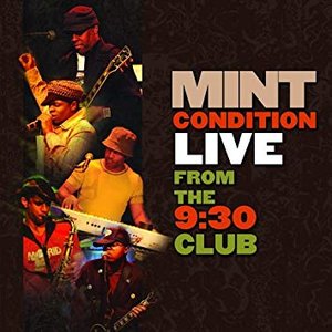 Mint Condition (Live from the 9:30 Club)