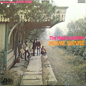 Magic Lanterns - Shame Shame - Zortam Music