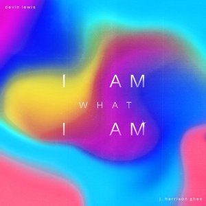 I Am What I Am (Dance Version) - Single