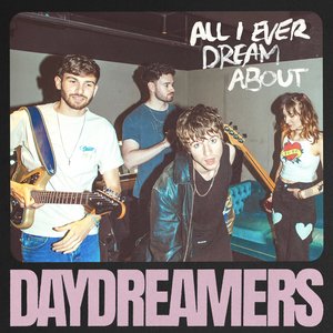 All I Ever Dream About - Single