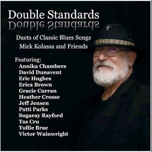Mick Kolassa - Double Standards - Zortam Music