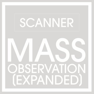 Mass Observation (Expanded)