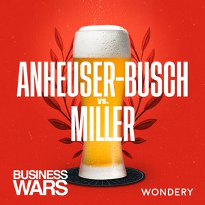 Anheuser-Busch vs Miller