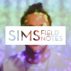 Field Notes [Explicit]