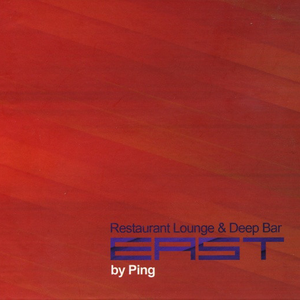 VA - East. Restaurant Lounge & Deep Bar - Zortam Music