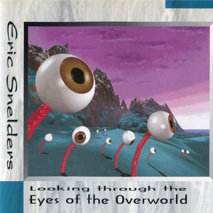 Looking through the Eyes of the Overworld