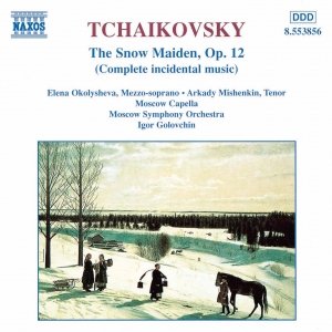 Изображение для 'TCHAIKOVSKY: The Snow Maiden, Op. 12'