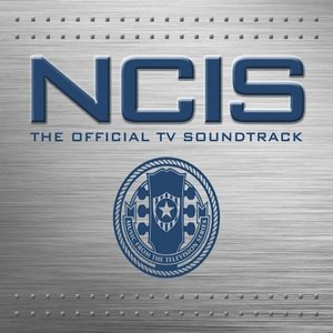 NCIS: The Official TV Soundtrack