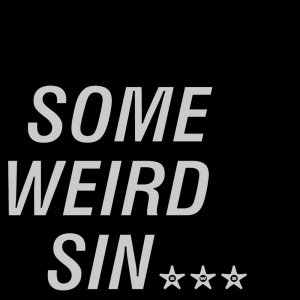 Some Weird Sin