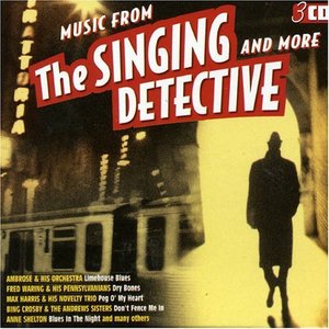 Music From the Singing Detective and More