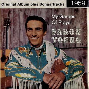 My Garden of Prayer (Original Album plus Bonus Tracks 1959)