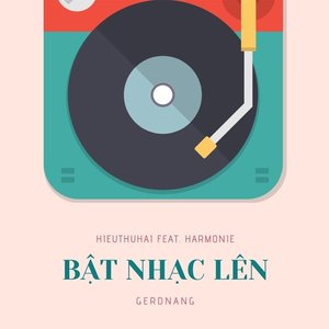 Bật Nhạc Lên