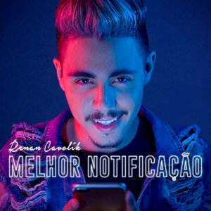 Melhor Notificação - Single