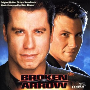 Broken Arrow (Original Motion Picture Soundtrack)