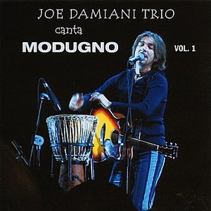 Joe Damiani Trio canta Modugno (vol. 1)