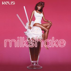 Milkshake (Dance Mixes)