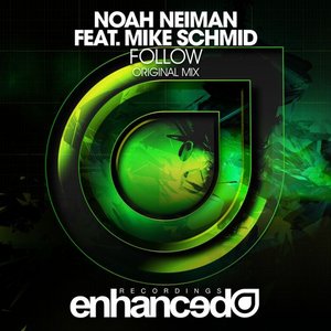 'Noah Neiman feat. Mike Schmid' için resim