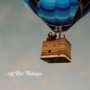 All The Things: A Decade of Songs