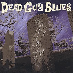 Dead Guy Blues: $5.00 sale! add to cart and follow the link.