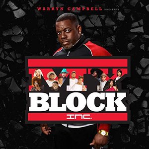 Warryn Campbell Presents My Block Inc.