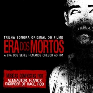 Era dos Mortos soundtrack Part 01 (PTDM003, 2007)