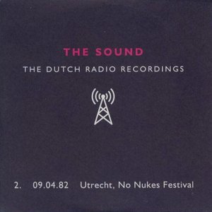Dutch Radio Recordings: 2. 09.04.82 Utrecht, No Nukes Festival