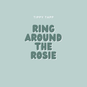 Ring Around The Rosie
