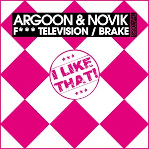 F*** Television / Brake