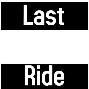 Last Ride