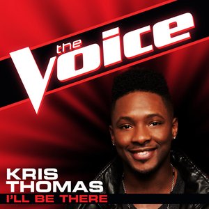 I'll Be There (The Voice Performance) - Single