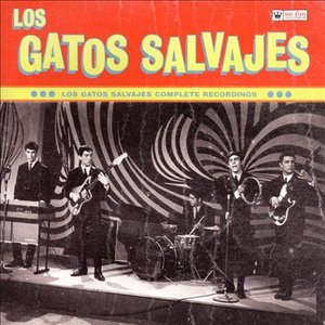 Los Gatos Salvajes Complete Recordings