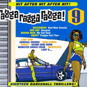 Ragga Ragga Ragga 9