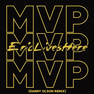 MVP (Danny Olson Remix)