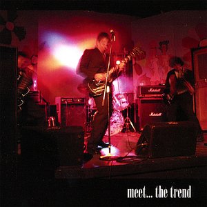 Meet The Trend