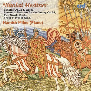 Medtner: Piano Music, volume 3