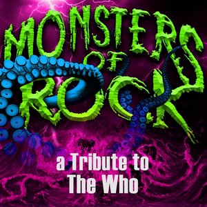 Monsters of Rock, Vol. 19 - A Tribute to The Who