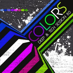 Colors (Deep & Tech Session 8.0)