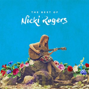 The Best of Nicki Rogers