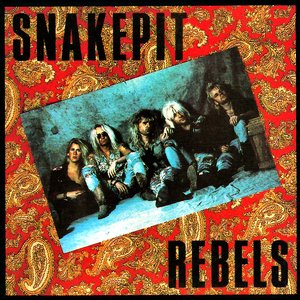 Snakepit Rebels (Digital Only,Re-mastered)