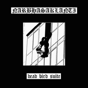 Dead Bird Suite