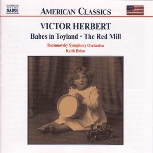 Изображение для 'HERBERT, V.: Babes in Toyland / The Red Mill'