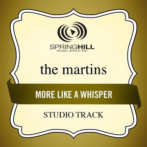 More Like A Whisper (Studio Track)