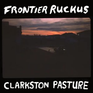 Clarkston Pasture - Single