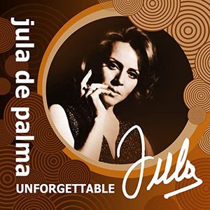 Unforgettable Jula