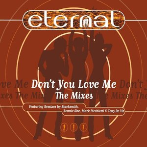 Don't You Love Me (The Mixes)
