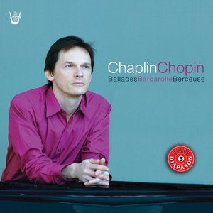 Chopin : Ballade  Tarentelle  Berceuse...