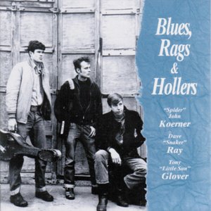 Blues, Rags & Hollers