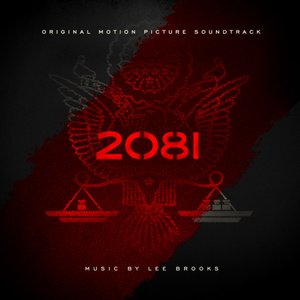 2081 (Original Motion Picture Soundtrack)